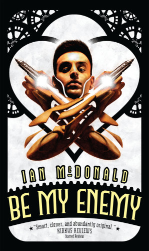 Be My Enemy Ian Mcdonald