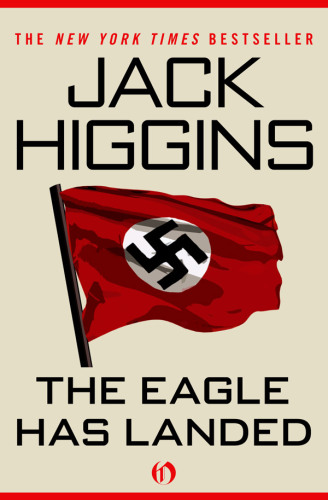The Eagle Has Landed Higgins Jack