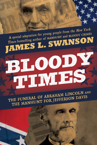 Bloody Times Swanson James L