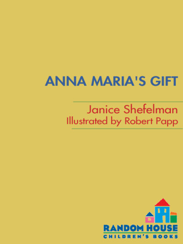Anna Marias Gift Shefelman Janice