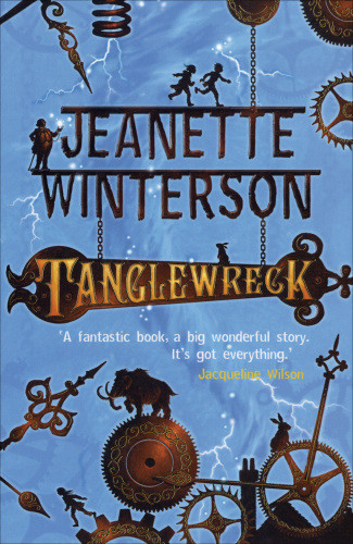 Tanglewreck Jeanette Winterson