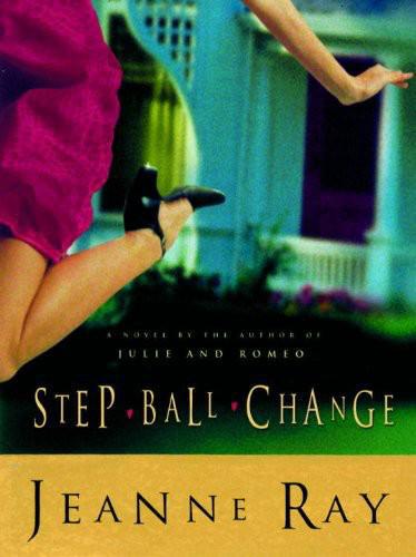 Stepballchange Best Foot Forward Ray Jeanne