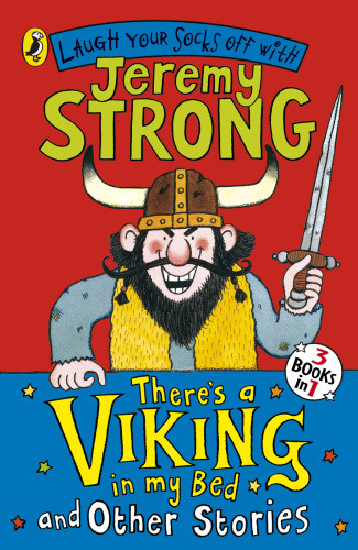 Theres A Viking In My Bed And Other Stories Strong Jeremy