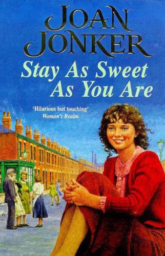Stay As Sweet As You Are Jonker Joan