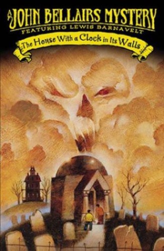 The House With A Clock In Its Walls Illustrated John Bellairs