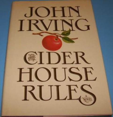 The Cider House Rules John Irving