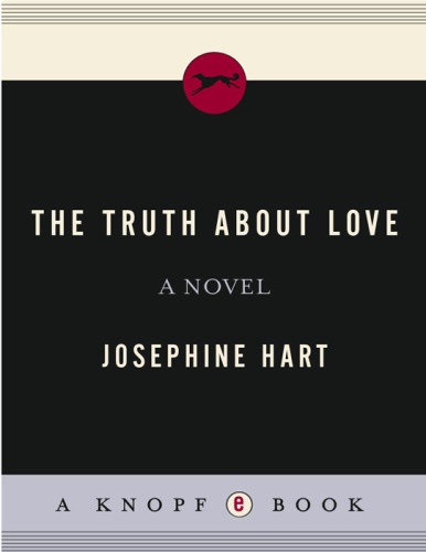 The Truth About Love Hart Josephine