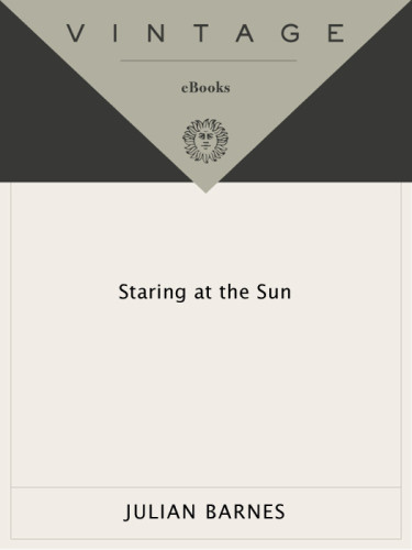Staring At The Sun Barnes Julian