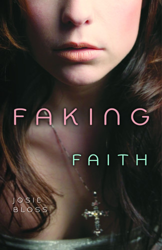 Faking Faith Bloss Josie