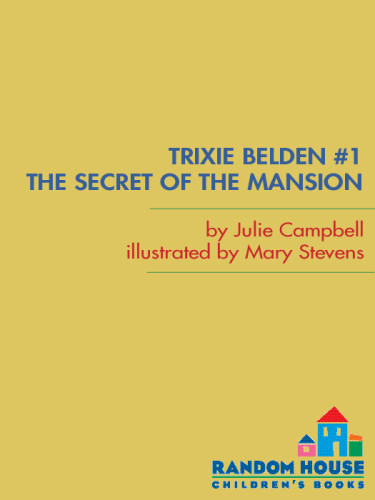The Secret Of The Mansion Julie Campbell