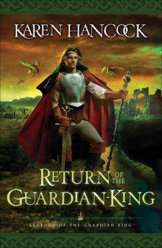 Return Of The Guardianking Hancock Karen