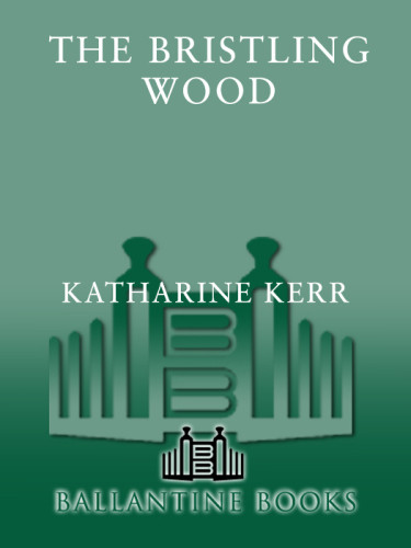 The Bristling Wood Kerr Katharine