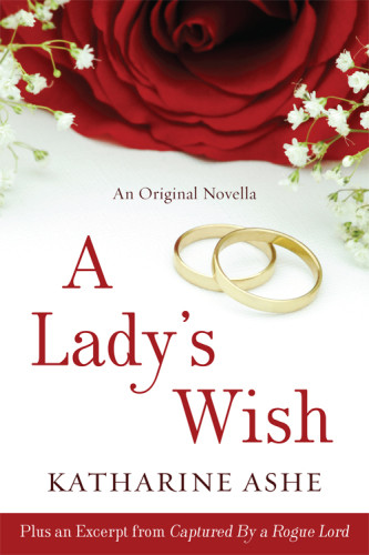 A Ladys Wish Ashe Katharine