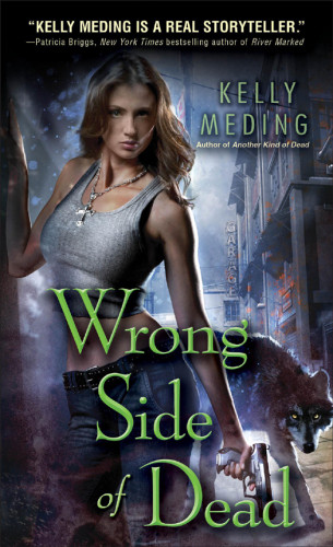 Wrong Side Of Dead Meding Kelly