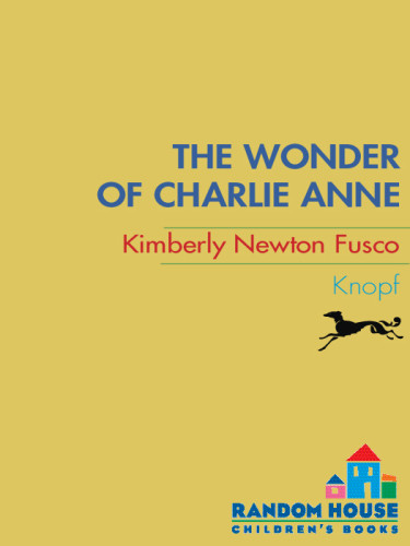 The Wonder Of Charlie Anne Fusco Kimberly Newton