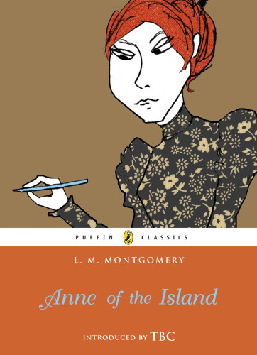 Anne Of The Island Montgomery Lucy Maud