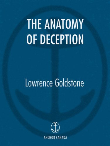 The Anatomy Of Deception Goldstone Lawrence