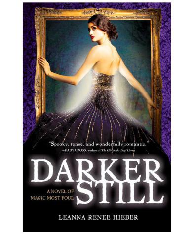 Darker Still Hieber Leanna Renee