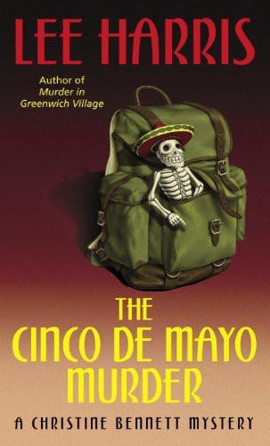 The Cinco De Mayo Murder Harris Lee