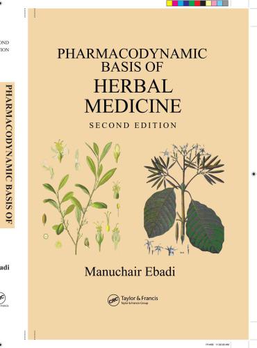 Pharmacodynamic Basis Of Herbal Medicine 2nd Edition Manuchair Ebadi