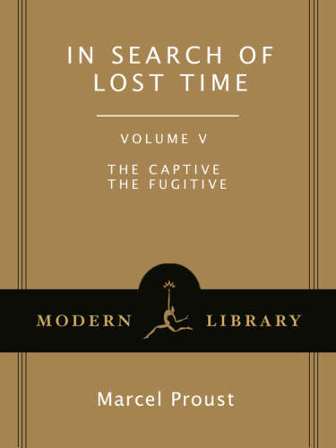 In Search Of Lost Time Volume V Proust Marcel