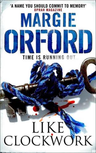 Like Clockwork Orford Margie