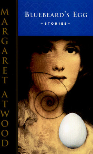 Bluebeards Egg Atwood Margaret