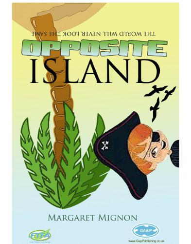 Opposite Island Mignon Margaret