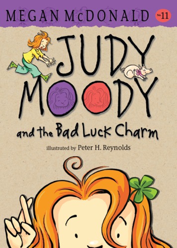 Judy Mood And The Bad Luck Charm Mcdonald Megan