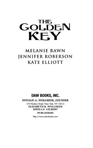 The Golden Key Rawn Melanie Roberson Jennifer Elliott Kate