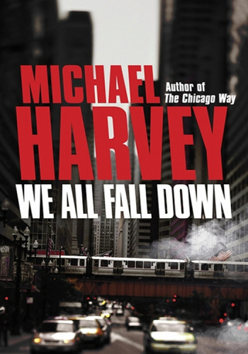We All Fall Down Harvey Michael