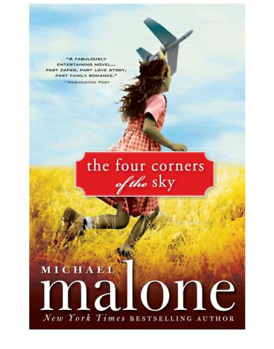 The Four Corners Of The Sky Malone Michael