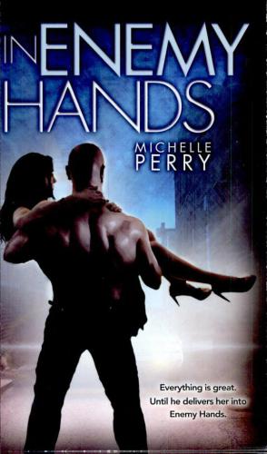 In Enemy Hands Perry Michelle