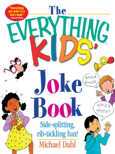 The Everything Kids Joke Book Dahl Michael