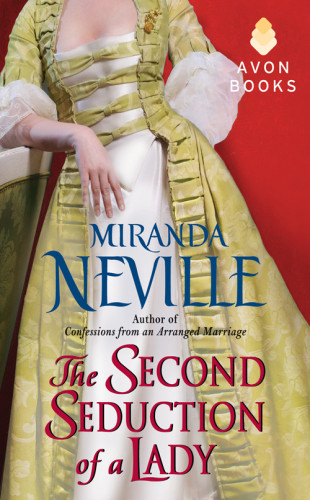 The Second Seduction Of A Lady Neville Miranda
