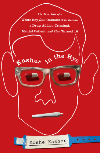 Kasher In The Rye Kasher Moshe