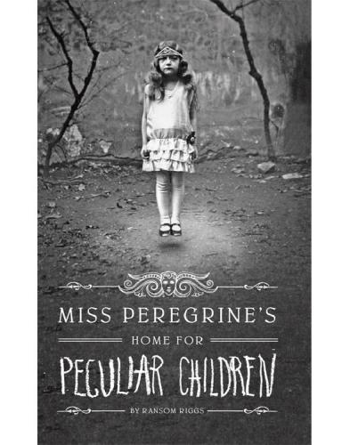 Miss Peregrines Home For Peculiar Children 1st Edition Riggs Ransom