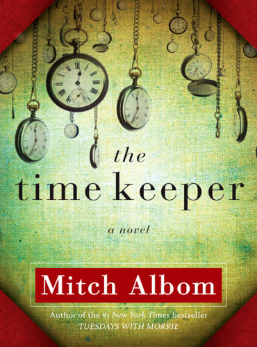 The Time Keeper Albom Mitch