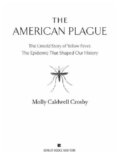 The American Plague Crosby Molly Caldwell