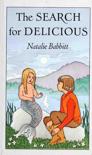 The Search For Delicious Babbitt Natalie