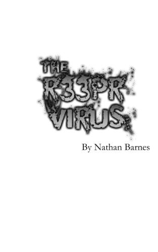 The R33pr Virus Barnes Nathan
