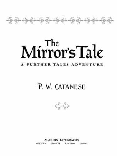 The Mirrors Tale Catanese P W