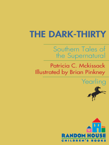 The Darkthirty Southern Tales Of The Supernatural Mckissack