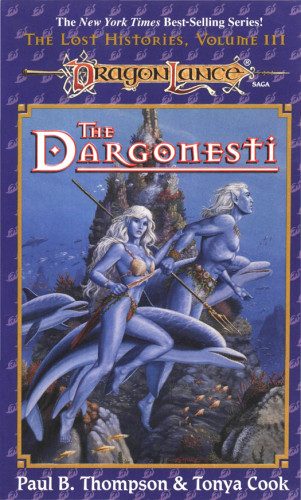 The Dargonesti Paul B Thompson Tonya C Cook