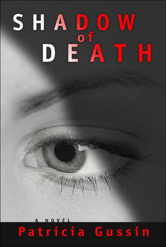 Shadow Of Death Gussin Patricia
