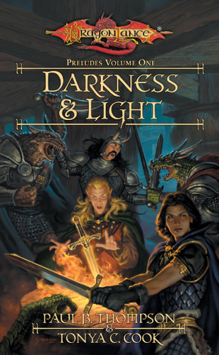 Darkness Light Paul B Thompson Tonya C Cook