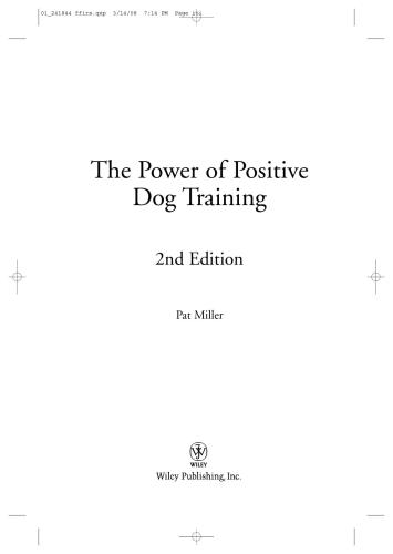 Power Of Positive Dog Training The Miller Pat