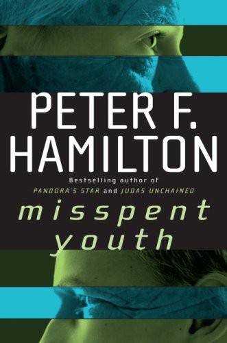 Misspent Youth Hamilton Peter F