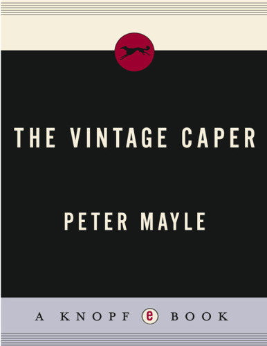 The Vintage Caper Mayle Peter