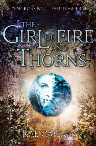 The Girl Of Fire And Thorns Carson Rae